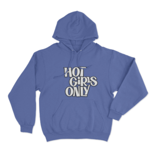 HOT GIRLS ONLY Black Hoodie Blue